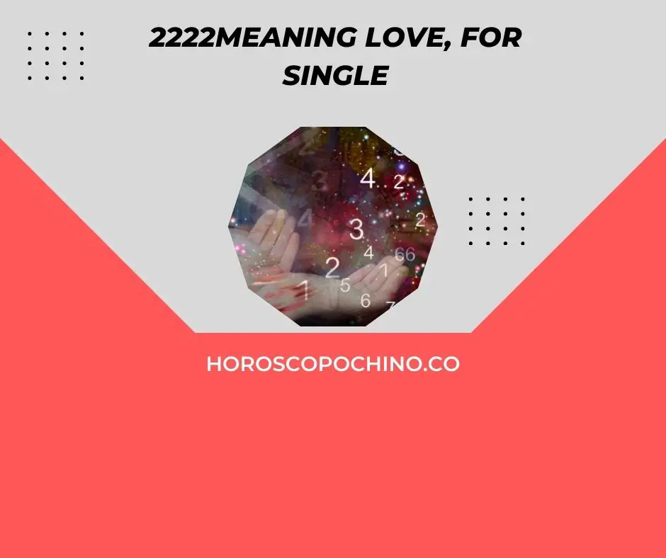 2222 signifiant amour, pour célibataire