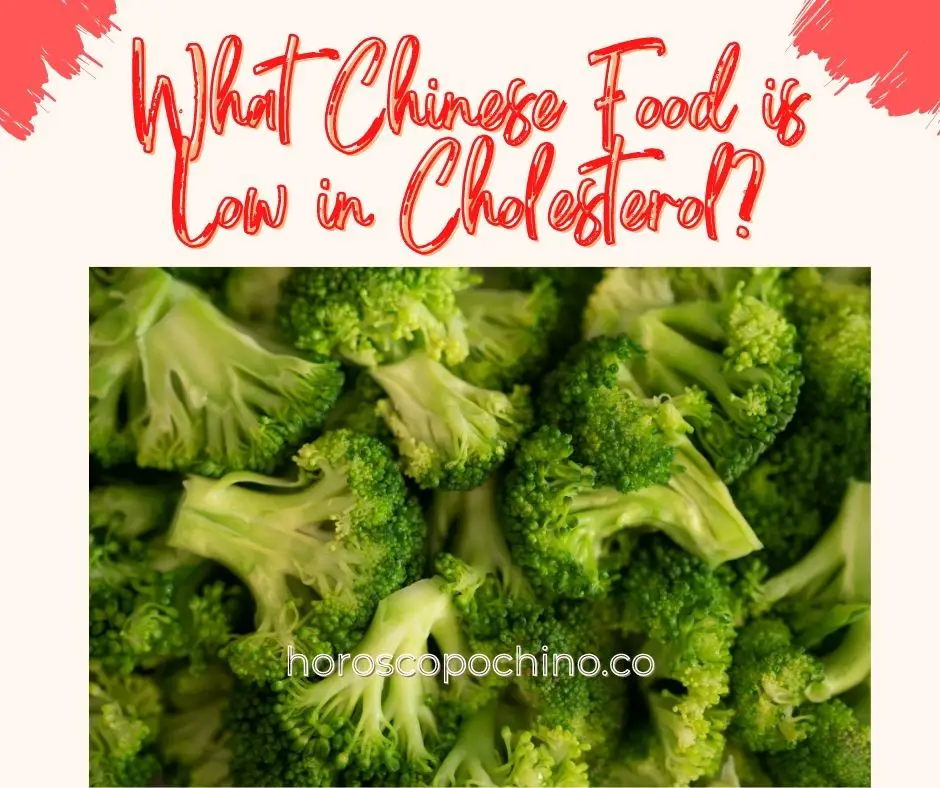 What Chinese Food Is Low In Cholesterol 
