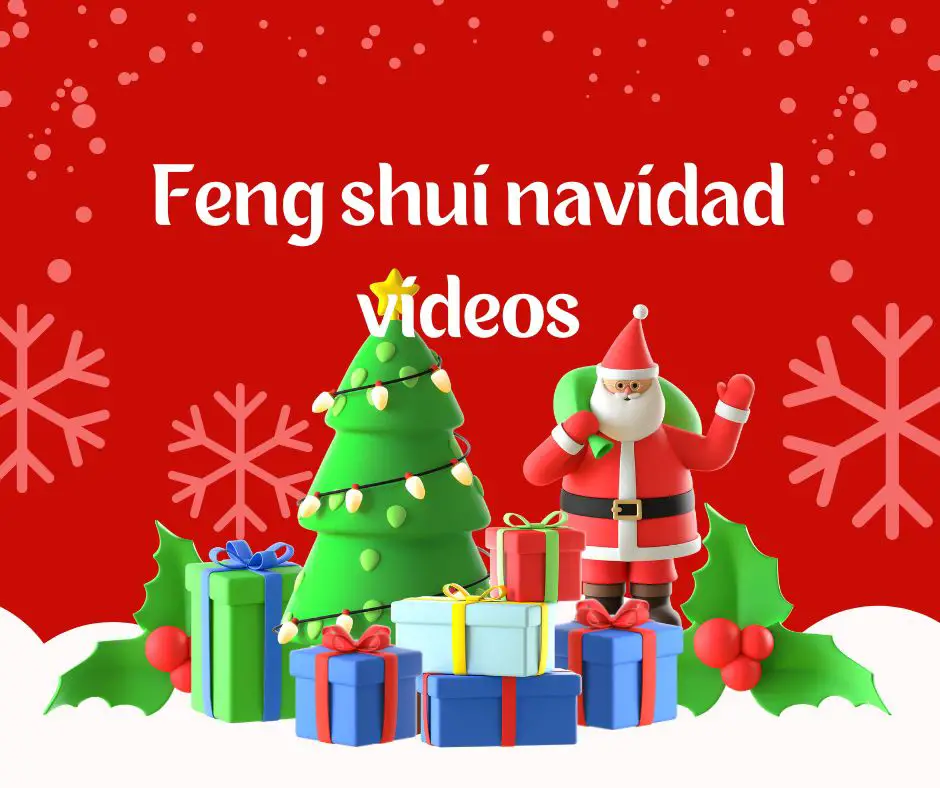 Feng shui navidad videos