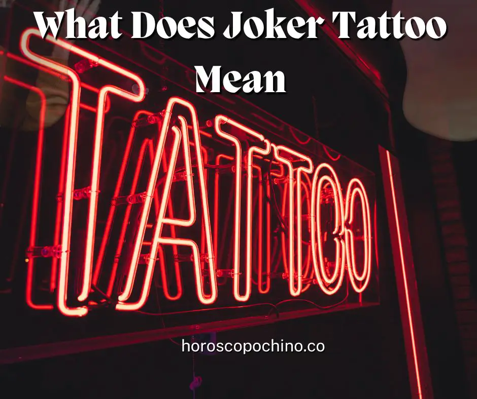 Qu'est-ce que le tatouage Joker signifie?