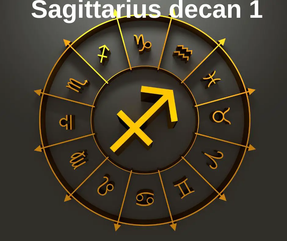 Sagittarius decan 1
