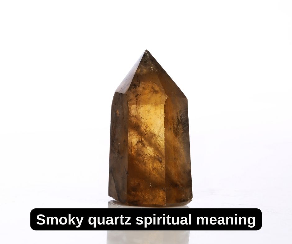 Smoky Quartz Spiritual Meaning 1 Smoky Quartz Spiritual Meaning