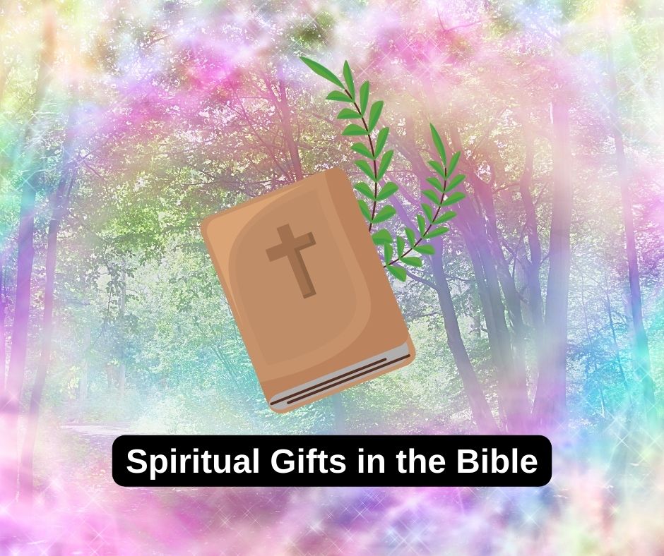 Dons Spirituels Dans La Bible 1 Dons Spirituels Dans La Bible