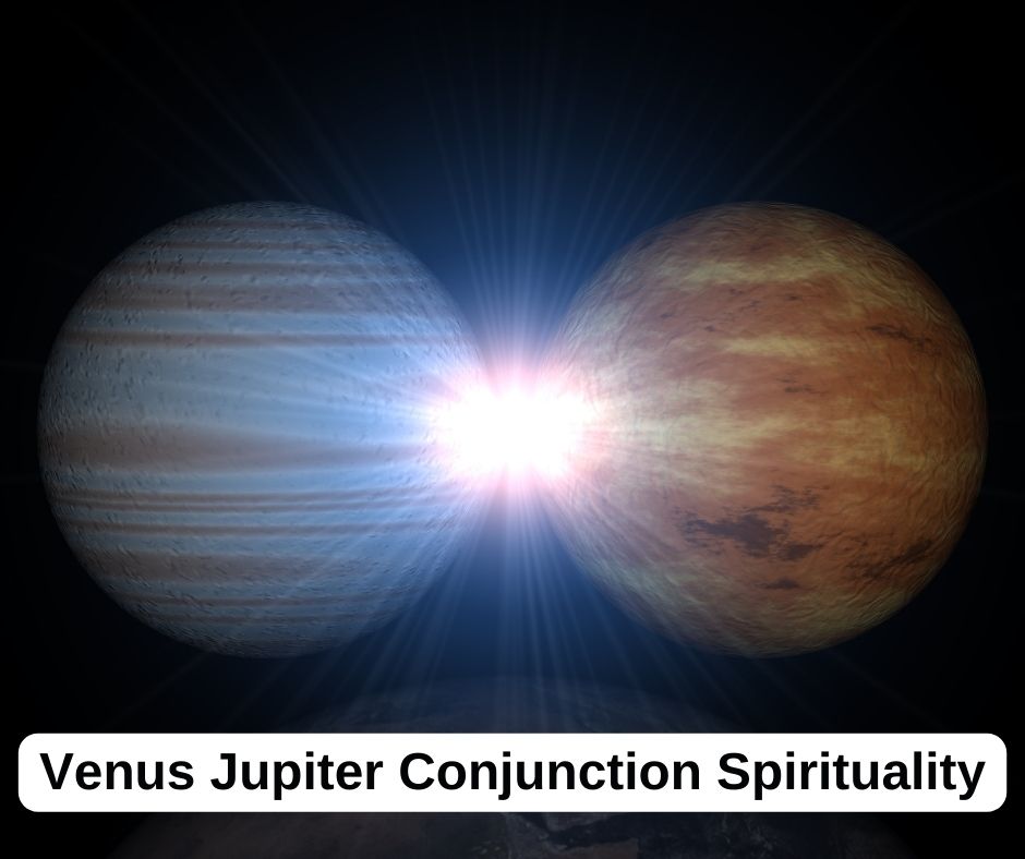 Vénus Jupiter Conjonction Spiritualité 1 Vénus Jupiter Conjonction Spiritualité